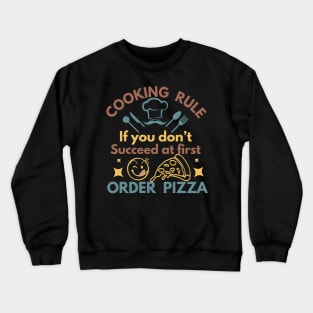 Funny Sarcastic Chef Saying Crewneck Sweatshirt